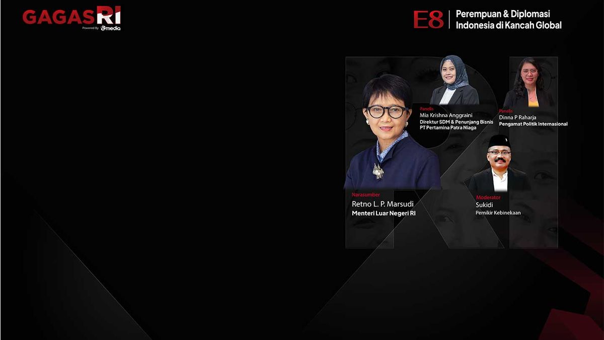 GAGAS RI - Menlu RI Retno Marsudi Bicara Soal Perempuan & Diplomasi Indonesia di Kancah Global